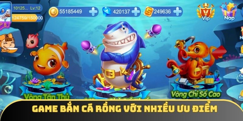 Phiên bản săn cá rồng với hàng loạt ưu điểm Phiên bản săn cá rồng với hàng loạt ưu điểm